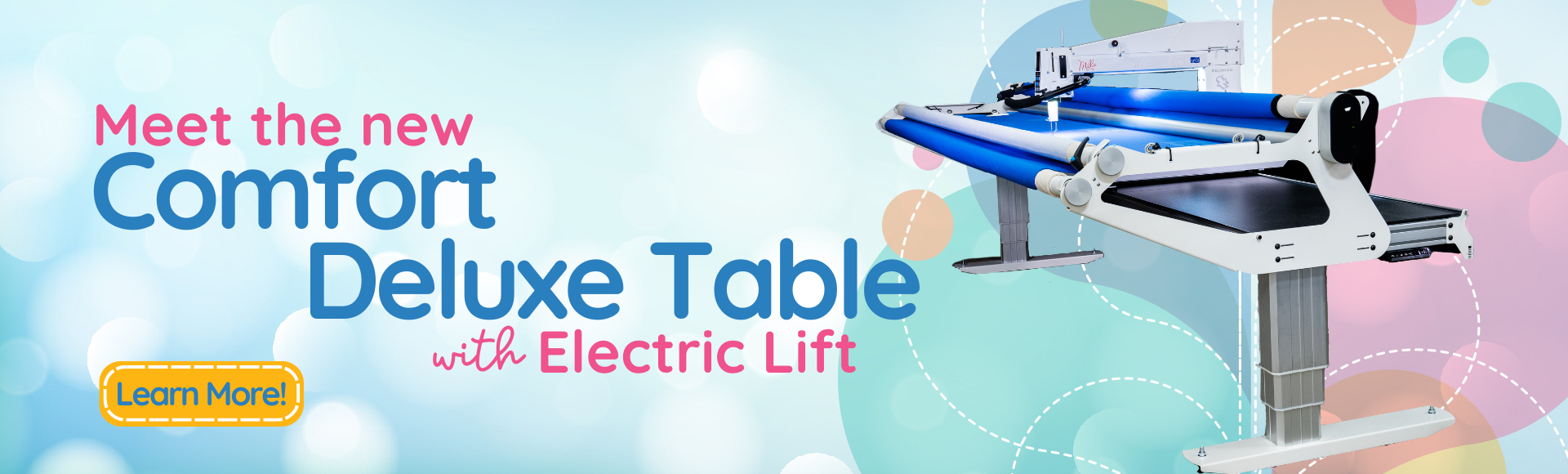 Meet the New Comfort Deluxe Table